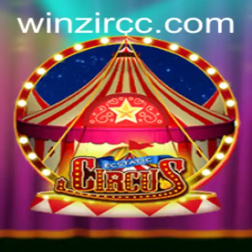 Discovering EcstaticCircus: A Thrilling Gaming Experience with WinZir