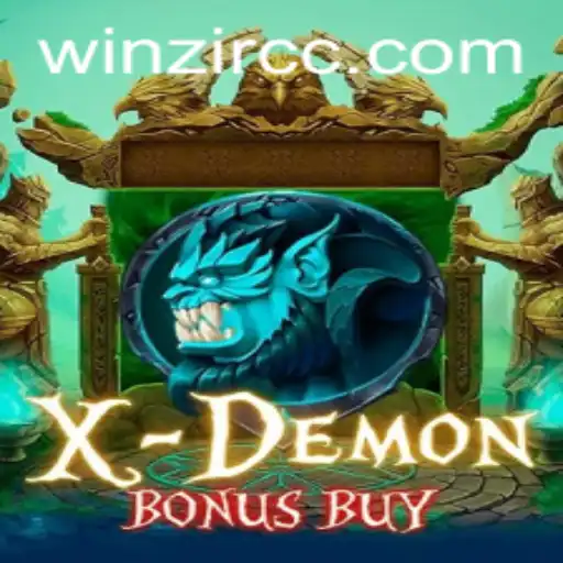 Exploring XDemonBonusBuy: WinZir's Latest Gaming Sensation