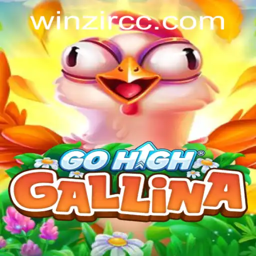 Exploring GoHighGallina: A Journey into the World of WinZir
