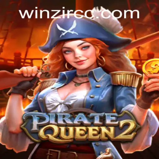 Discover the Adventure of PirateQueen2 with WinZir: A Deep Dive into Pirate Adventures