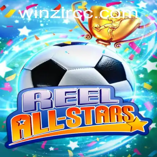 ReelAllStars: Dive into the Action-Packed World of Gaming with WinZir